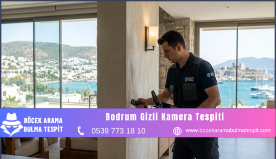 Bodrum Gizli Kamera Tespiti