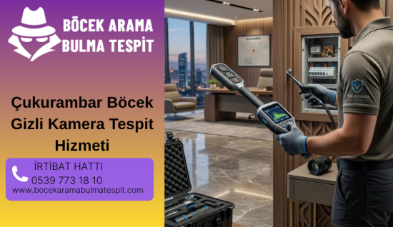 Çukurambar Böcek Gizli Kamera Tespit Hizmeti