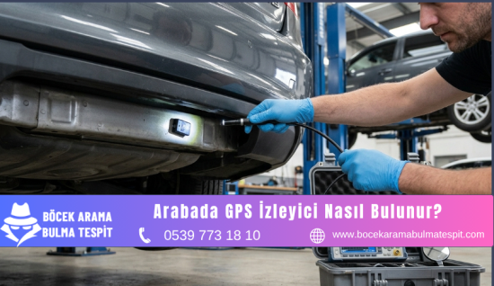 Arabada GPS İzleyici Nasıl Bulunur?