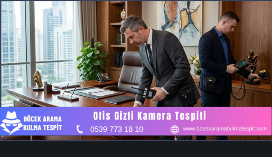 Ofis Gizli Kamera Tespiti
